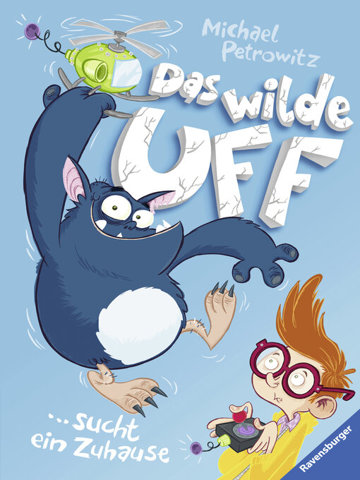 Title details for Das wilde Uff, Band 1 by Michael Petrowitz - Available